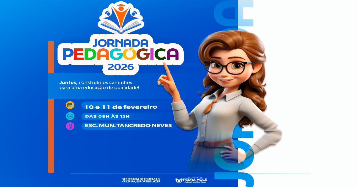  Jornada Pedagógica 2026 já tem data marcada em Pedra Mole!