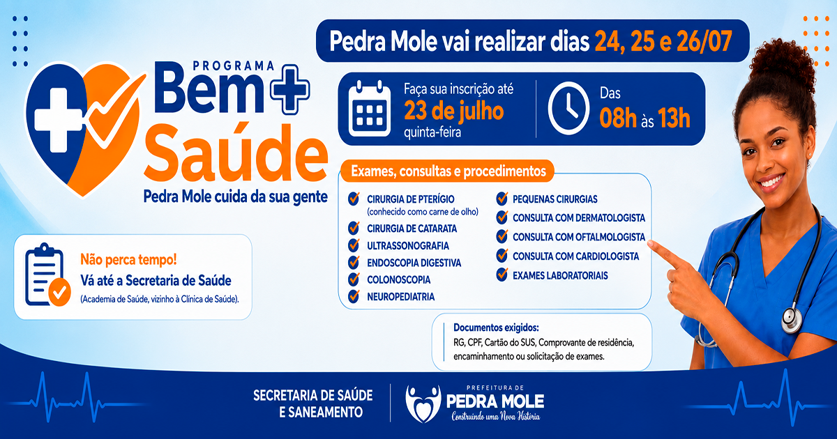 🚑💙 Vem aí a segunda etapa do Programa Bem+ Saúde Pedra Mole!