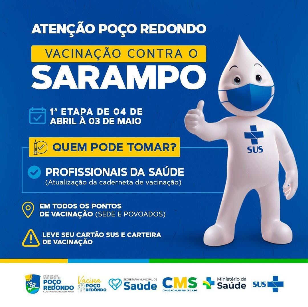Atenção para a vacinação contra o sarampo.