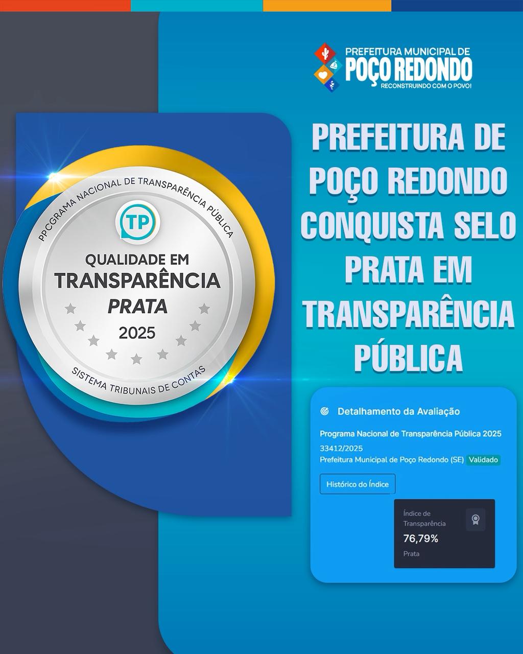 PREFEITURA DE POÇO REDONDO CONQUISTA SELO PRATA EM TRANSPARÊNCIA PÚBLICA