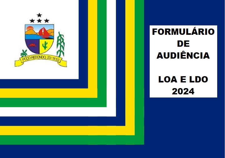 Formulário – AUDIÊNCIA PÚBLICA PPA E LOA 2024