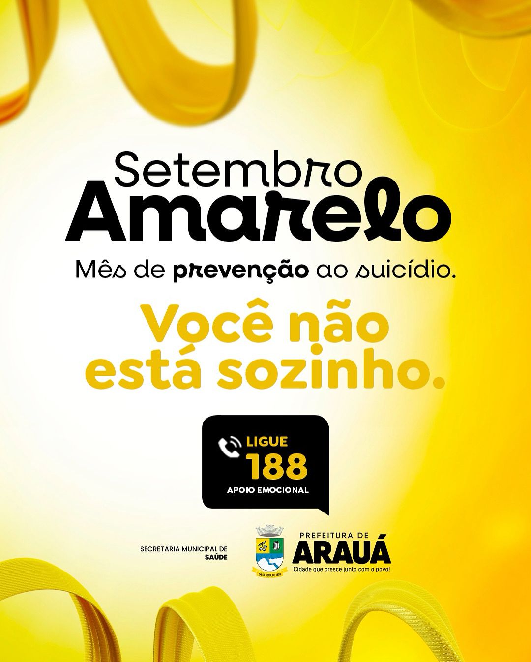 Setembro Amarelo – Arauá pela valorização da vida.