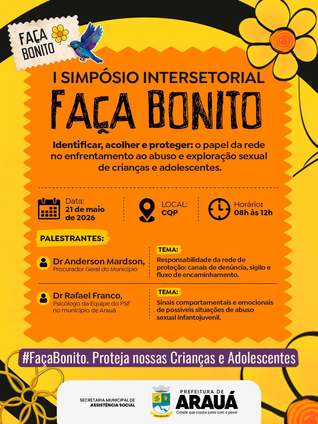 I Simpósio Intersetorial Faça Bonito!