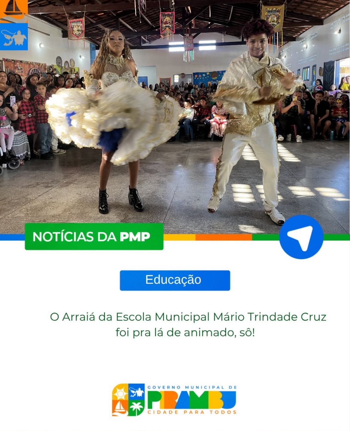 O Arraiá da Escola Municipal Mário Trindade Cruz foi pra lá de animado