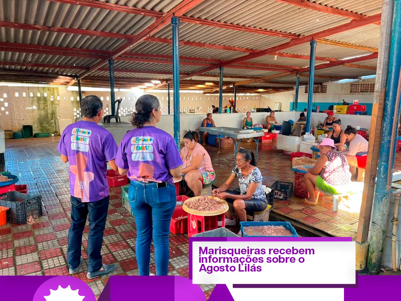 Foto 3 da notícia Marisqueiras recebem informações sobre o Agosto Lilás